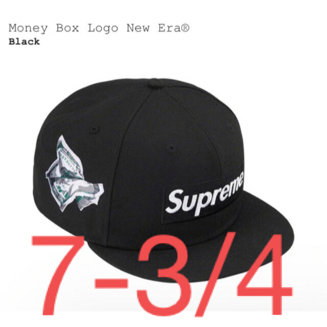 BlackSIZESupreme money Box Logo New Era 7-3/4 帽子