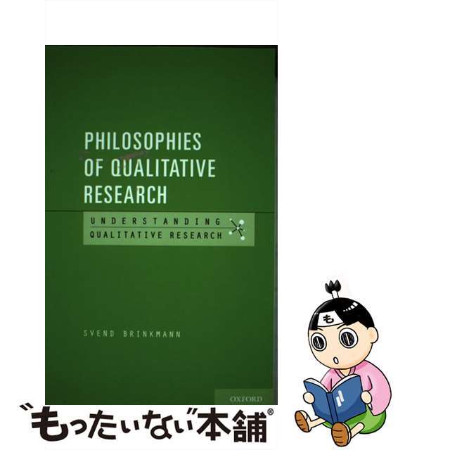 Philosophies of Qualitative Research/PAPERBACKSHOP UK IMPORT/Svend Brinkmann