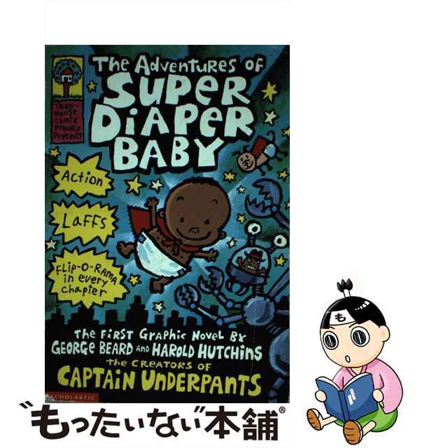 【中古】 The Adventures of Super Diaper Baby/SCHOLASTIC BK SERVICES/Dav Pilkey エンタメ/ホビーの本(洋書)の商品写真