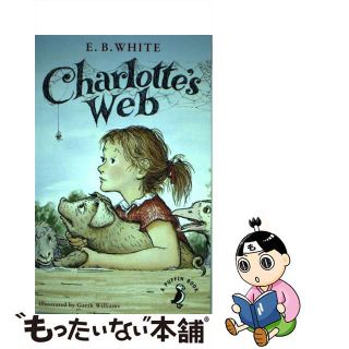 【中古】 CHARLOTTE’S WEB(B)/PUFFIN BOOKS UK/E.B. WHITE(洋書)