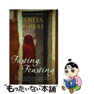 【中古】 Fasting, Feasting Anita Desai(洋書)