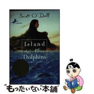 【中古】 Island of the Blue Dolphins/DELL JUVENILE/Scott O’Dell(洋書)