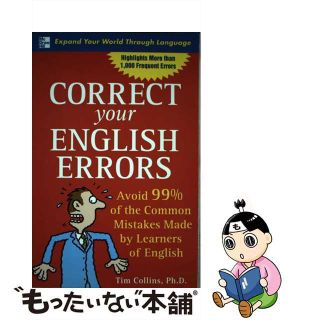 【中古】 CORRECT YOUR ENGLISH ERRORS(P)/OTHERS/TIM COLLINS(洋書)