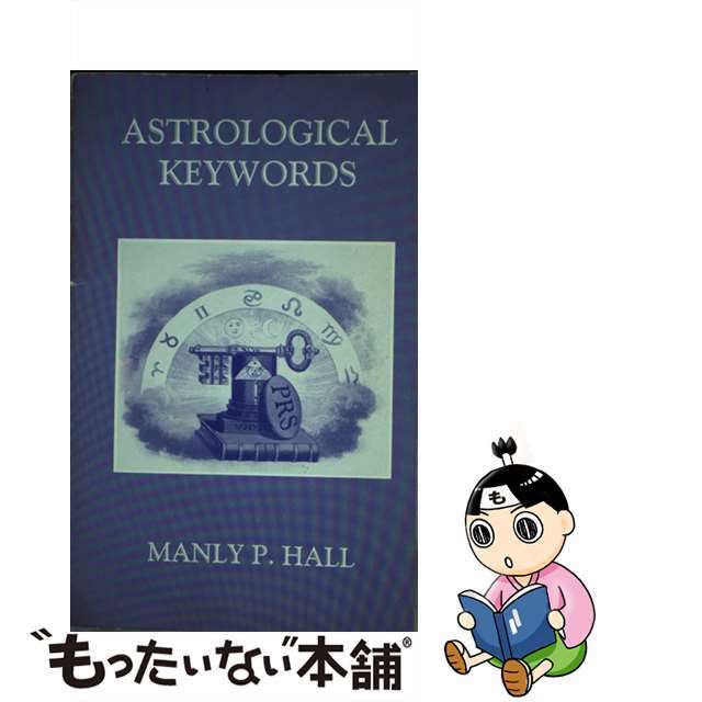 Astrological Keywords/PHILOSOPHICAL RES SOC (CA)/Manly P. Hall