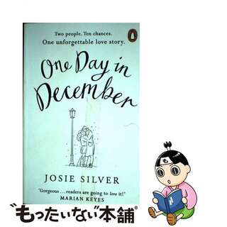 【中古】 ONE DAY IN DECEMBER(B)/PENGUIN UK/JOSIE SILVER(洋書)