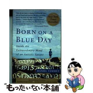 【中古】 BORN ON A BLUE DAY(B)/FREE PRESS (USA)/DANIEL TAMMET(洋書)