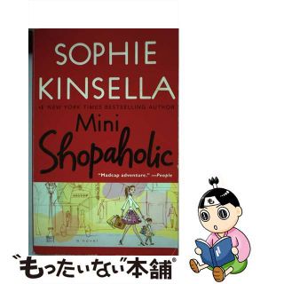 【中古】 Mini Shopaholic/DIAL PR/Sophie Kinsella(洋書)