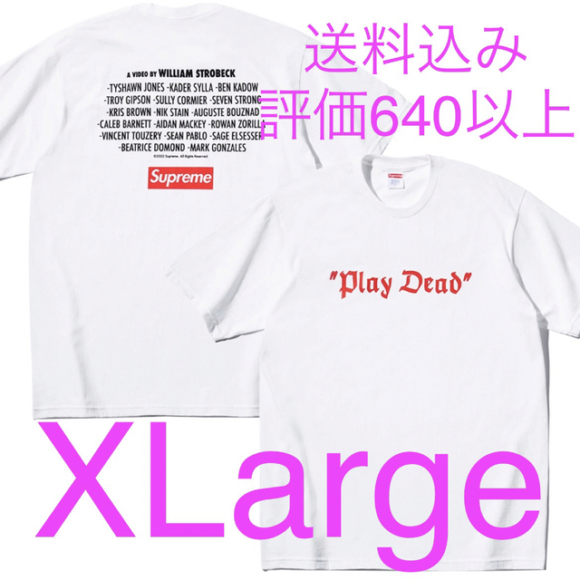 XL Supreme Play Dead Tee