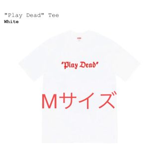 シュプリーム(Supreme)のSupreme Play Dead Tee (Tシャツ/カットソー(半袖/袖なし))