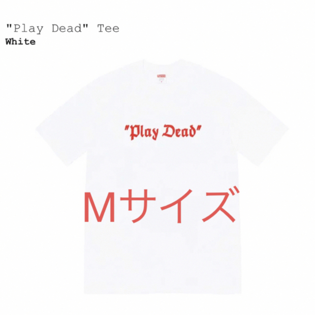 Supreme(シュプリーム)のSupreme Play Dead Tee  メンズのトップス(Tシャツ/カットソー(半袖/袖なし))の商品写真
