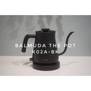 バルミューダ(BALMUDA)のBALMUDA The Pot_K02A-BK_ バルミューダ　ケトル　ブラック(電気ケトル)