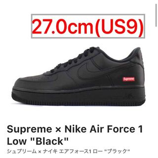 Supreme - SUPREME × NIKE AIR FORCE 1 LOW Black