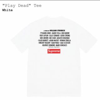 シュプリーム(Supreme)のSupreme play dead Tee(Tシャツ/カットソー(半袖/袖なし))