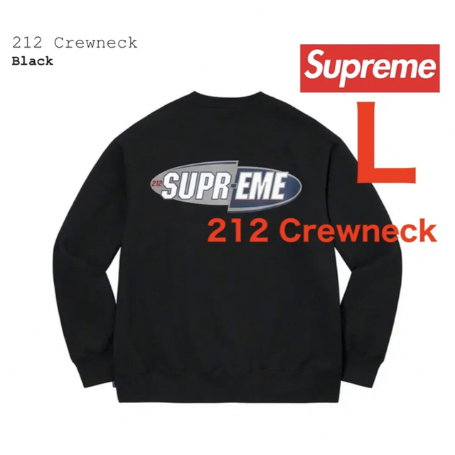 Supreme　212 Crewneck　Lサイズ　新品未使用
