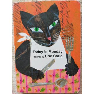 エリックカール(ERIC CARLE)の【英語絵本】TODAY IS MONDAY(BB)(洋書)