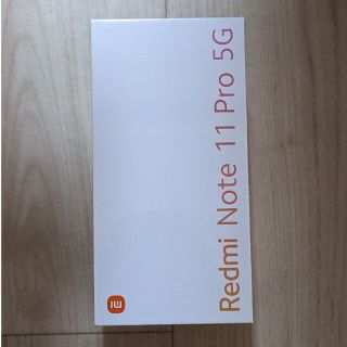 アンドロイド(ANDROID)の新品 Xiaomi Redmi Note 11 pro 5g(スマートフォン本体)