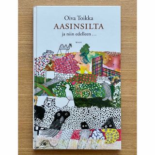 イッタラ(iittala)の"AASINSILTA" Oiva Toikka 絵本 iittala/イッタラ(洋書)