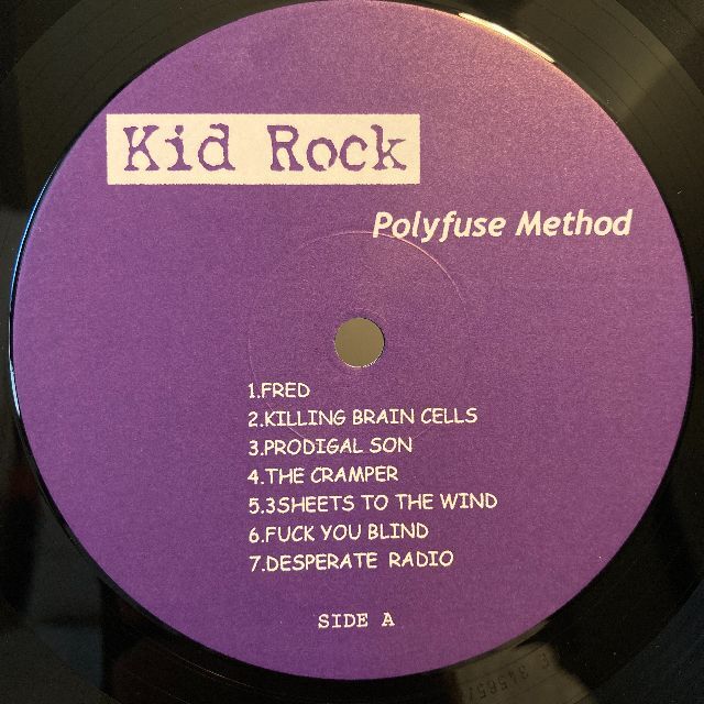 KID ROCK / POLYFUSE METHOD 1