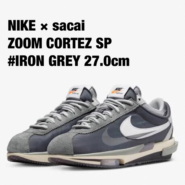 NIKE sacai ZOOM CORTEZ IRON GREY 27.0cm