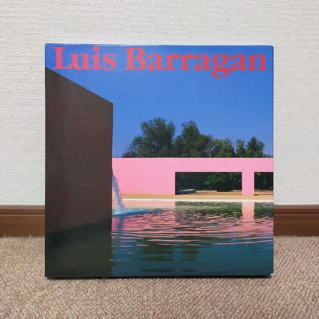 アート/エンタメLuis Barragan　ルイス・バラガンの建築   ルイスバラガン