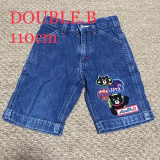 ダブルビー(DOUBLE.B)の★used★ ダブルビー DOUBLE.B 110cm デニム ハーフパンツ (パンツ/スパッツ)