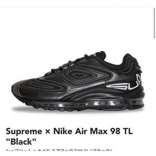 シュプリーム(Supreme)のSupreme × Nike Air Max 98 TL BLACK 黒(スニーカー)