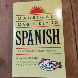 Madrigal's Magic Key to Spanish: A Creat(洋書)