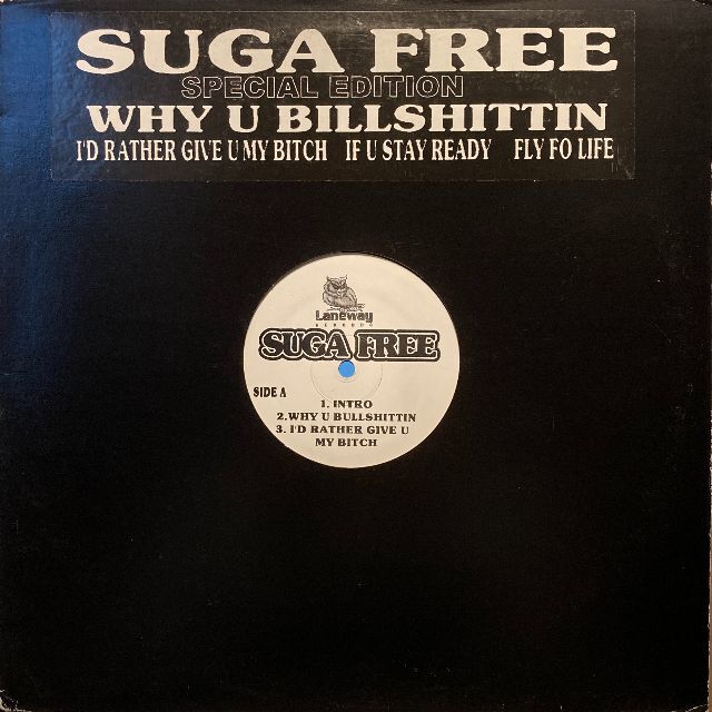 Suga Free – Why U Bullshittin