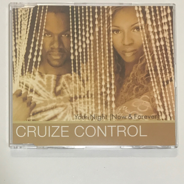 CRUISE CONTROL ♪YOUR NIGHT (NOW AND FOREVER) GER オリジナル www