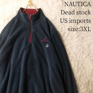 ノーティカ(NAUTICA)のデッドストック★US輸入★NAUTICA ハーフジップフリース ネイビー 3XL(ブルゾン)