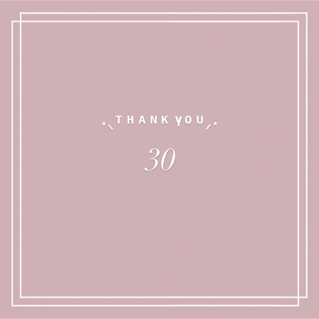 ❤︎ 30 ❤︎