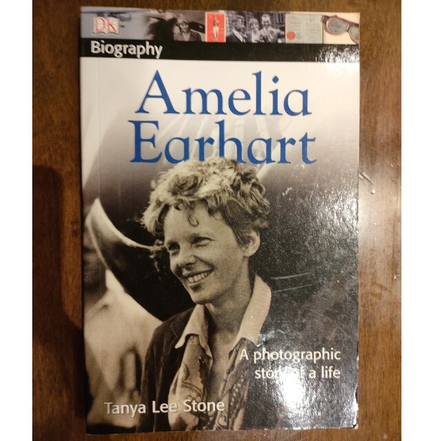 DK Biography: Amelia Earhart: A Photogra エンタメ/ホビーの本(洋書)の商品写真