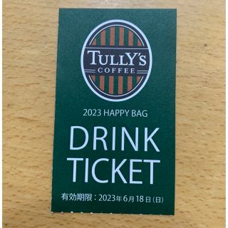 タリーズコーヒー(TULLY'S COFFEE)のタリーズ　ドリンクチケット　6枚(フード/ドリンク券)