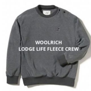 ウールリッチ(WOOLRICH)のWOOLRICH  LODGE LIFE FLEECE CREW   Ｌ(スウェット)