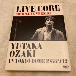 LIVE　CORE　完全版　～　YUTAKA　OZAKI　IN　TOKYO　DO(ミュージック)