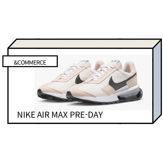Nike Air Max Pre-Day ナイキ エア マックス プリデイ