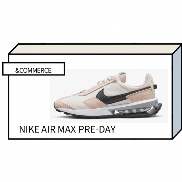 Nike Air Max Pre-Day ナイキ エア マックス プリデイ