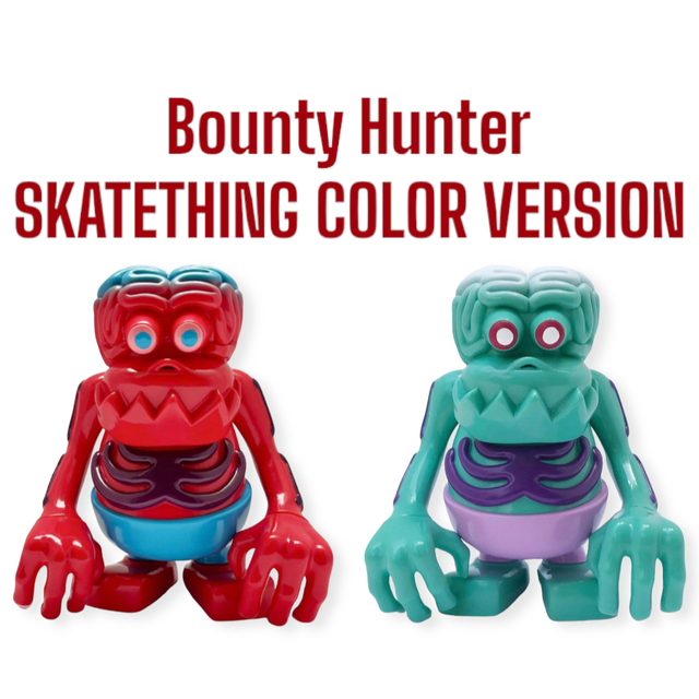 BOUNTY HUNTER - SKATETHING COLOR VERSION バウンティハンター BOUNTY HUNTER - SKATETHING COLOR VERSION バウンティハンター
