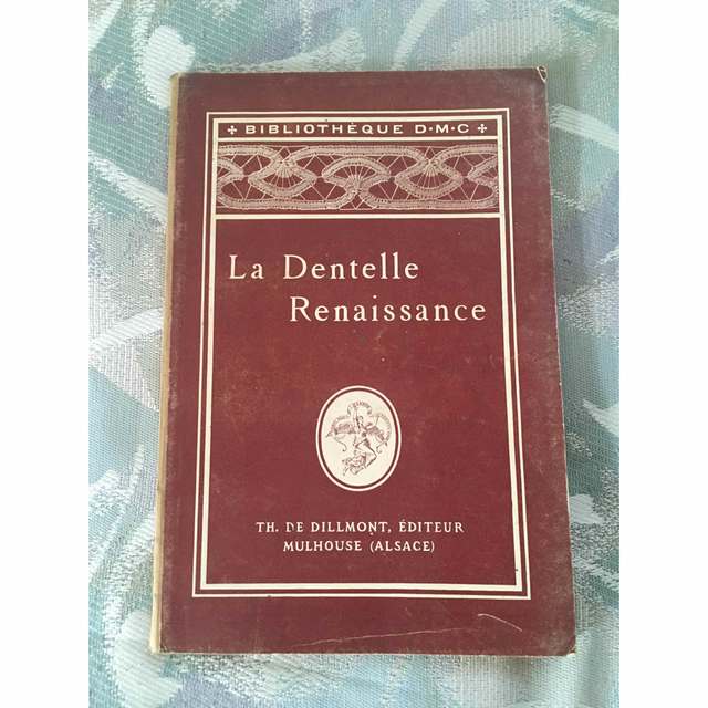 DMC アンティーク本 - LA DENTELLE RENAISSANCE 刺繍