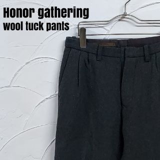 オナーギャザリング(HONOR GATHERING)のHonor gathering/オナーギャザリング ウール タック パンツ(その他)