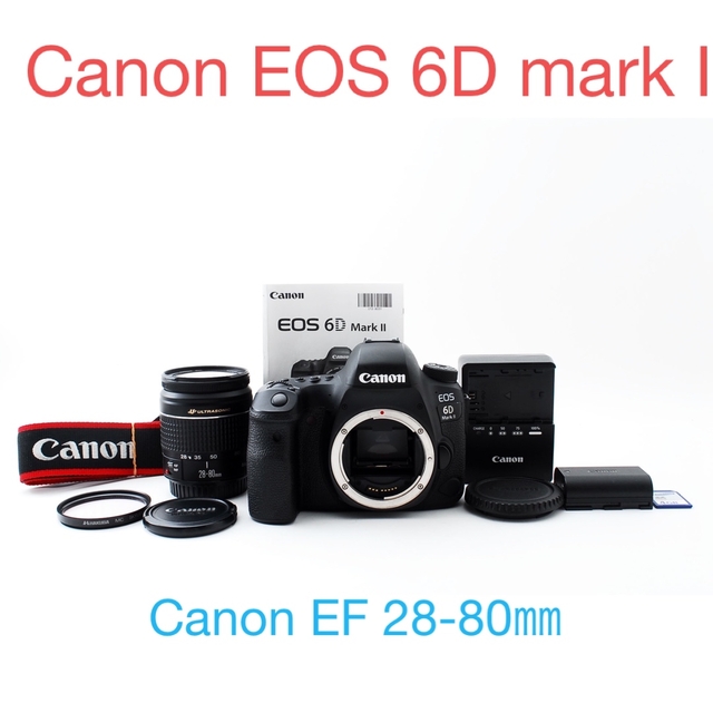 注目ブランド Canon - Canon EOS 6D Mark II ＋ Canon EF 28-80