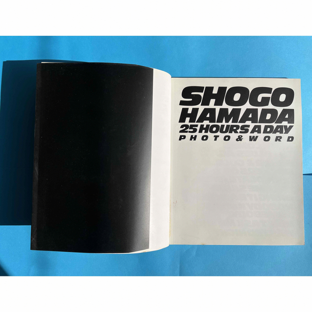 SHOGO HAMADA 25 HOURS A DAY エンタメ/ホビーの雑誌(アート/エンタメ/ホビー)の商品写真