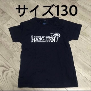 ハンテン(HANG TEN)のサイズ130  Tシャツ(Tシャツ/カットソー)