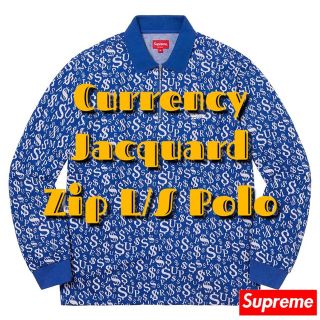 シュプリーム(Supreme)のSupreme Currency Jacquard Zip L/S Polo(ポロシャツ)