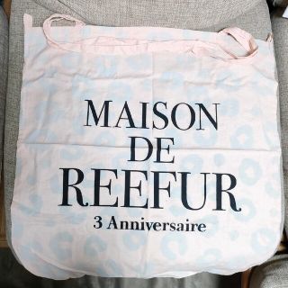 メゾンドリーファー(Maison de Reefur)のMAISON DE REEFUR 3周年 ショップ袋 メゾンドリーファ(トートバッグ)