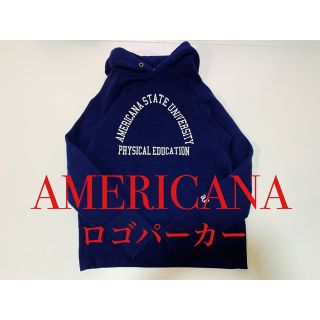 アメリカーナ(AMERICANA)の値下げ！AMERICANA/ドゥーズィエムクラス プルオーバー パーカー(パーカー)