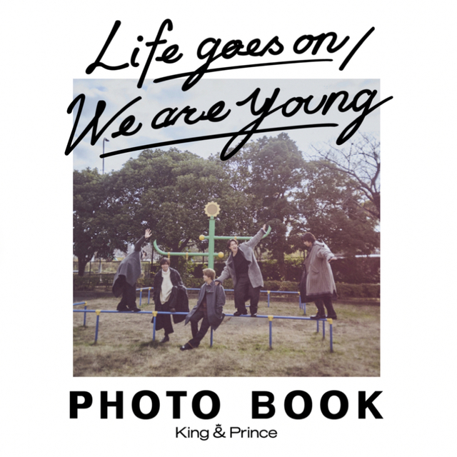 King & Prince - Life goes on/We are young Deartiara盤の通販 by