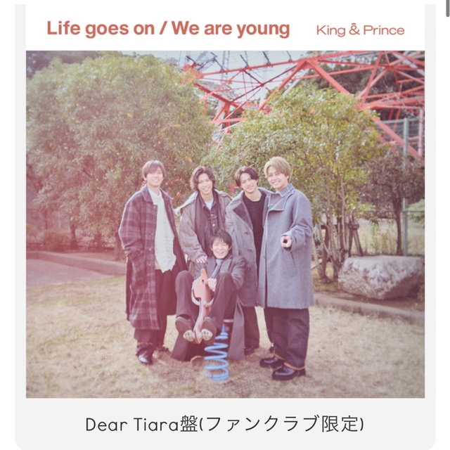 Life goes on / We are young  Dear Tiara盤