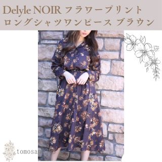 レディースDelyle NOIR フラワープリントロングシャツワンピース/デイライル 花柄