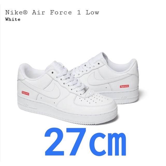 スニーカー27㎝ Supreme Nike Air Force 1 Low White 白